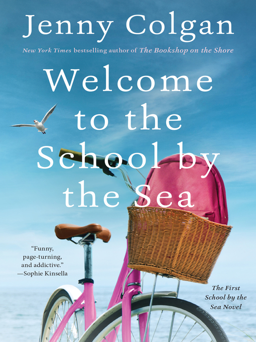 Title details for Welcome to the School by the Sea by Jenny Colgan - Available